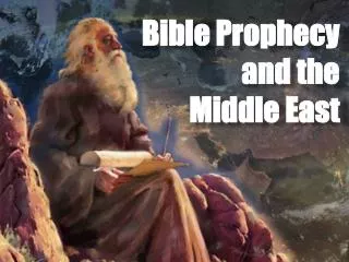Bible Prophecy and the Middle East