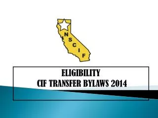 ELIGIBILITY CIF TRANSFER BYLAWS 2014