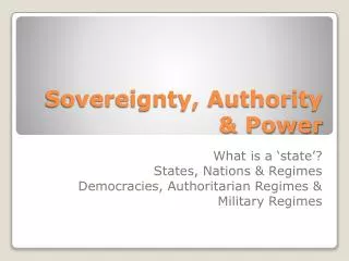 Sovereignty, Authority &amp; Power