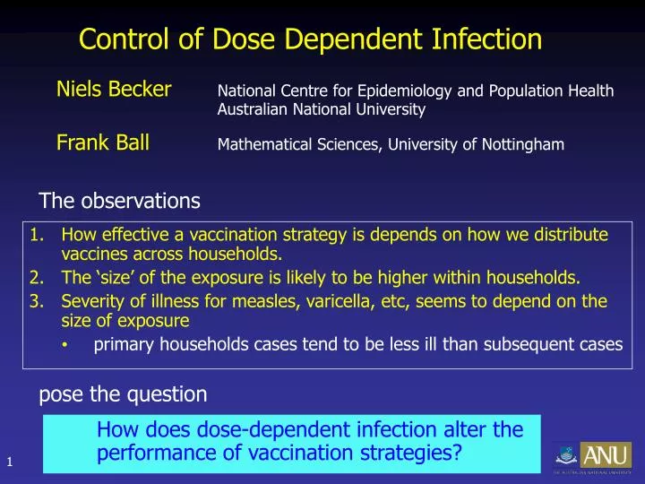 control of dose dependent infection