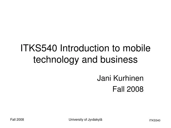 itks540 introduction to mobile technology and business