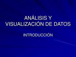 an lisis y visualizaci n de datos