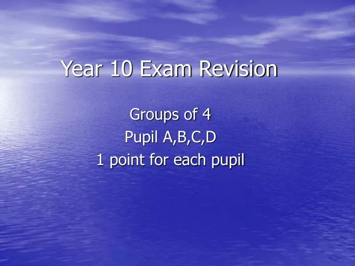 year 10 exam revision
