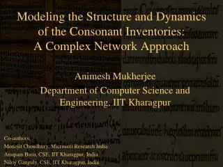 Modeling the Structure and Dynamics of the Consonant Inventories: A Complex Network Approach