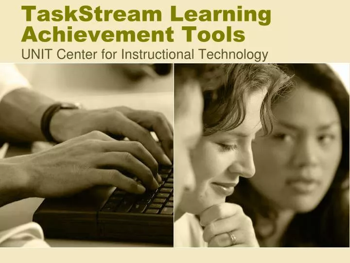 taskstream learning achievement tools