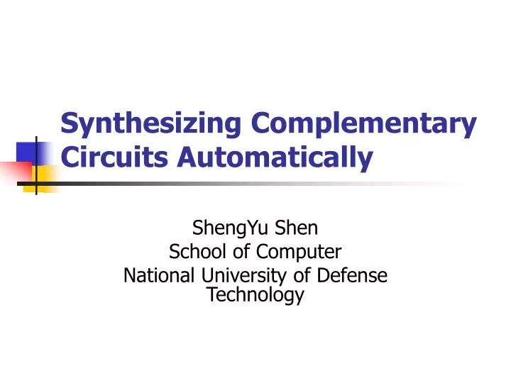 synthesizing complementary circuits automatically