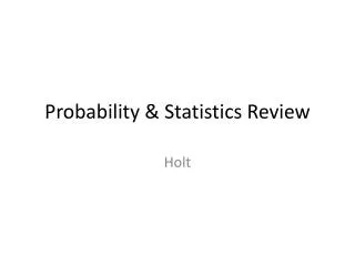 Probability &amp; Statistics Review