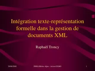 int gration texte repr sentation formelle dans la gestion de documents xml
