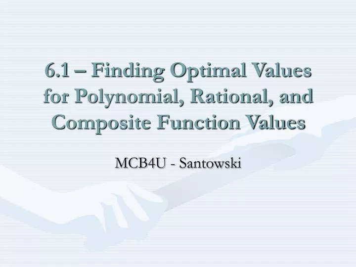6 1 finding optimal values for polynomial rational and composite function values