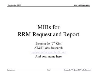 MIBs for RRM Request and Report