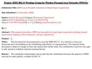 Project: IEEE 802.15 Working Group for Wireless Personal Area Networks (WPANs)