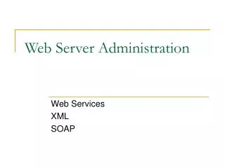 Web Server Administration