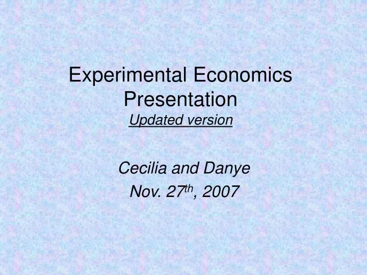 experimental economics presentation updated version
