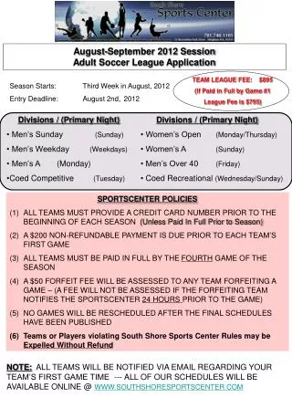August-September 2012 Session Adult Soccer League Application
