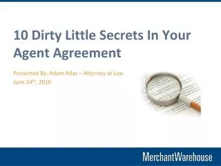 10 Dirty Little Secrets In Your Agent Agreement