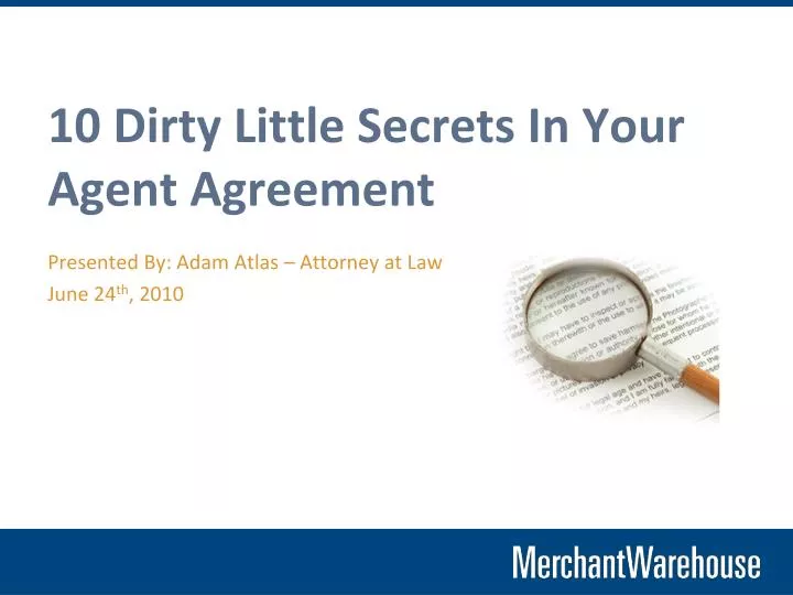 10 dirty little secrets in your agent agreement