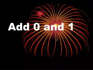 add 0 and 1
