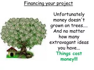Financing your project