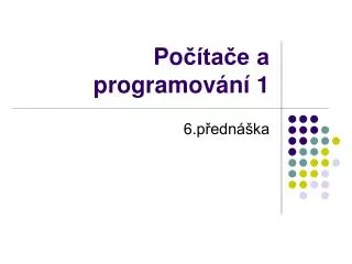 po ta e a programov n 1