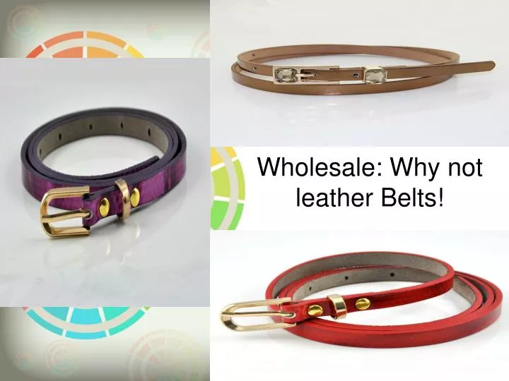 wholesale why not leather belts