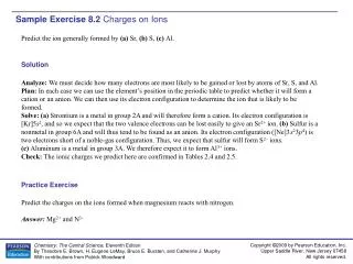 Sample Exercise 8.2 Charges on Ions