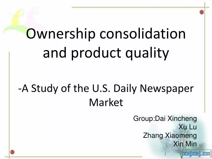ownership consolidation and product quality a study of the u s daily newspaper market