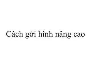c ch g i h nh n ng cao