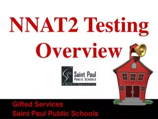 NNAT2 Testing Overview