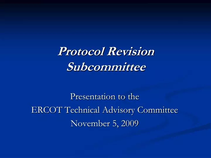 protocol revision subcommittee