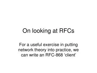 On looking at RFCs
