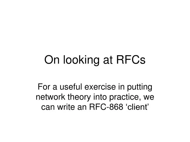 on looking at rfcs