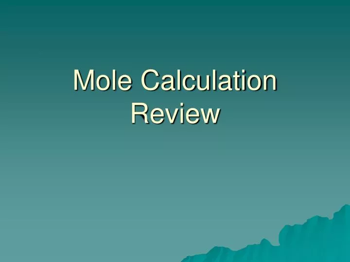 mole calculation review