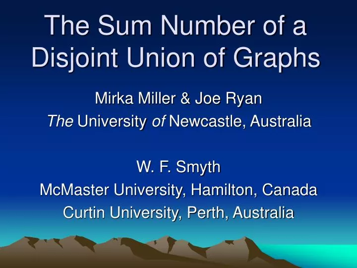 the sum number of a disjoint union of graphs