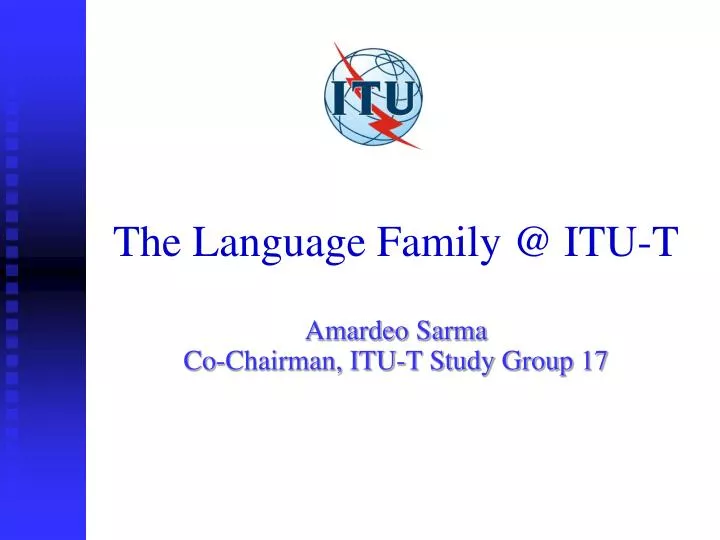 the language family @ itu t