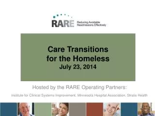 Care Transitions for the Homeless July 23, 2014