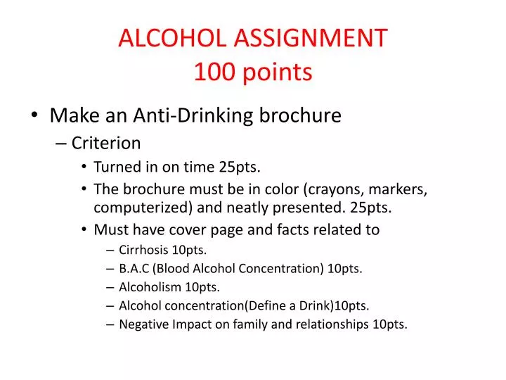 alcohol assignment 100 points