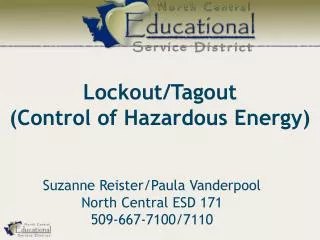 Lockout/Tagout (Control of Hazardous Energy)