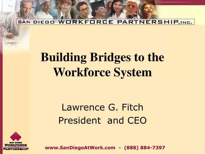 building bridges to the workforce system