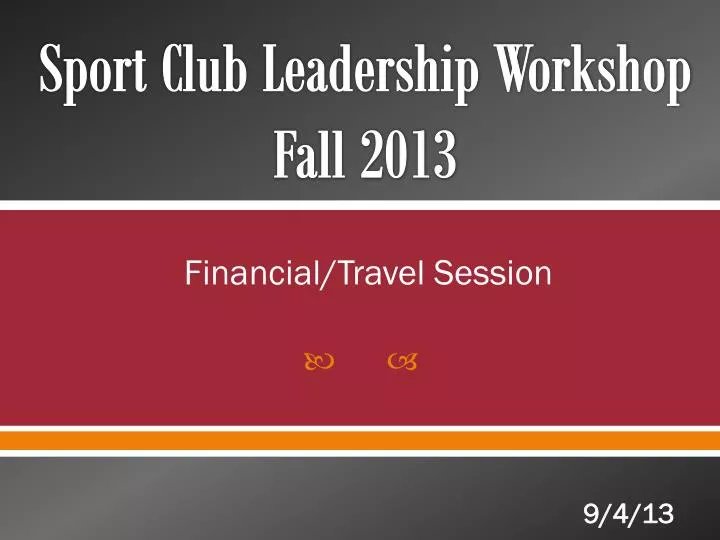 sport club leadership workshop fall 2013