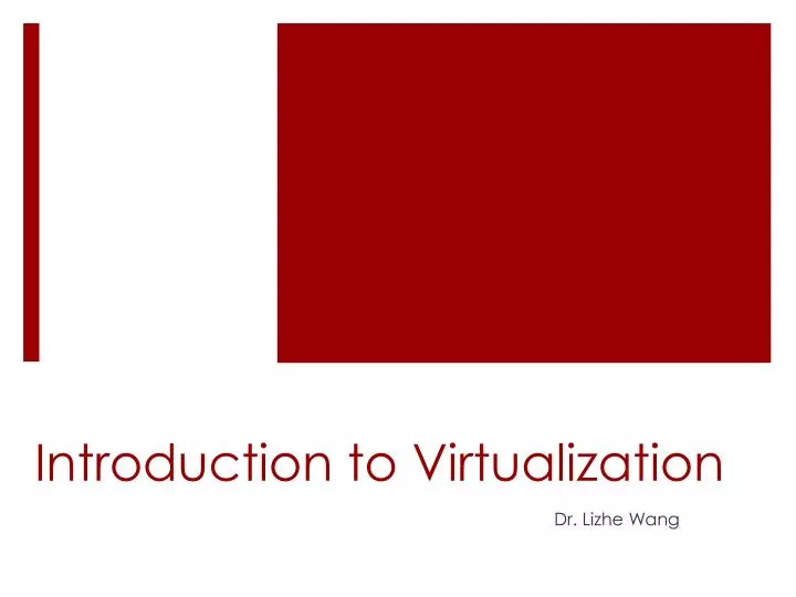 introduction to virtualization