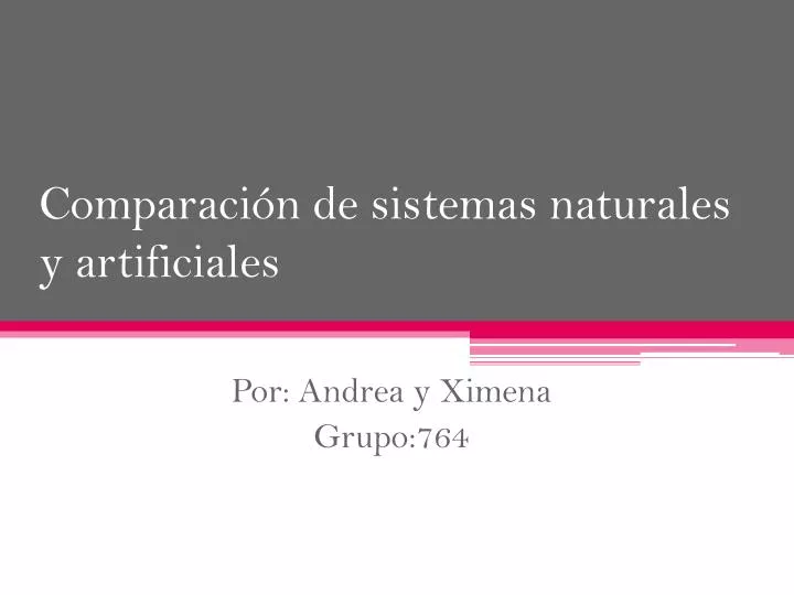 comparaci n de sistemas naturales y artificiales