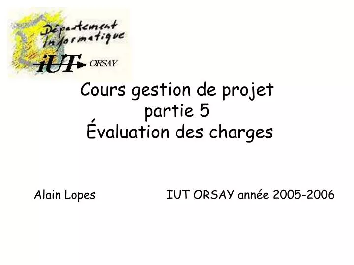 cours gestion de projet partie 5 valuation des charges