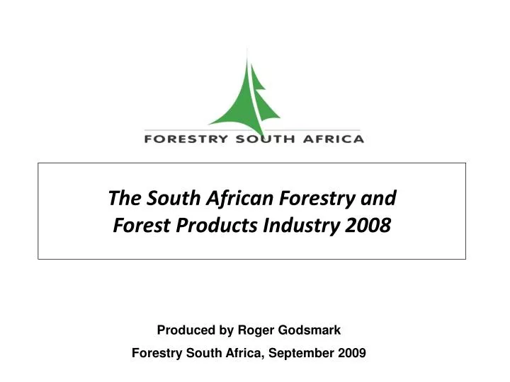 the south african forestry and forest products industry 2008