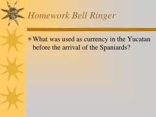 Homework Bell Ringer