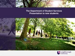 The Department of Student Services Presentation to new students