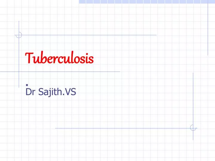 tuberculosis