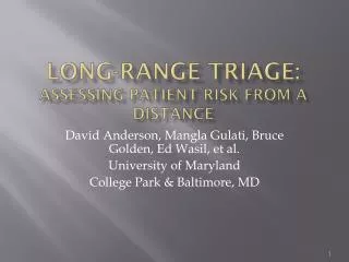 Long-Range Triage: Assessing Patient Risk From a Distance