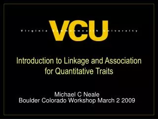 Introduction to Linkage and Association for Quantitative Traits