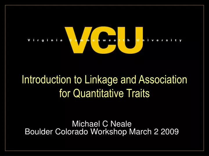introduction to linkage and association for quantitative traits