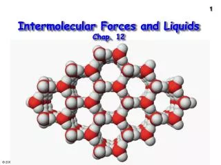 Intermolecular Forces and Liquids Chap. 12